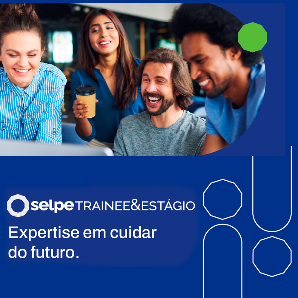 Selpe Trainee e Estágio